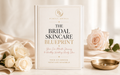The Bridal Beauty Blueprint Skincare Book